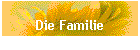 Die Familie